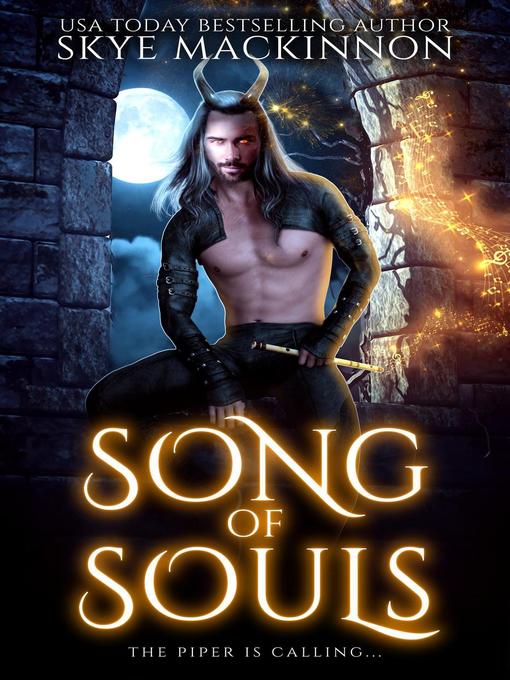Title details for Song of Souls by Skye MacKinnon - Available